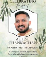 ആശിഷ് തങ്കച്ചൻ ജനഹൃദയങ്ങളിൽ നല്ല ഓർമ്മകൾ നൽകി വിടവാങ്ങുന്നു; ശവസംസ്‌കാരം ഇന്ന് കാർഡിഫിൽ.