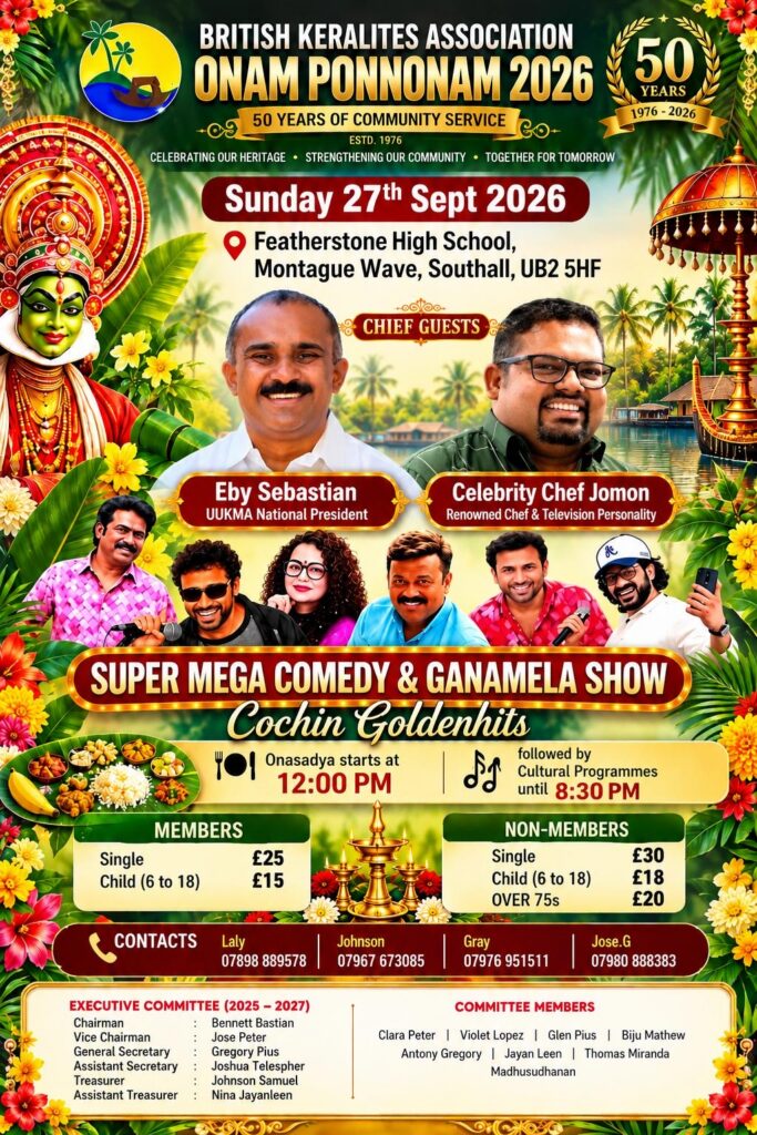 ബ്രിട്ടീഷ് കേരളൈറ്റ്സ് അസോസിയേഷന്റെ സുവർണജൂബിലി ഓണാഘോഷം ഞായറാഴ്ച സൗത്താളിൽ; യുക്മ ദേശീയ പ്രസിഡന്റ് അഡ്വ. എബി സെബാസ്റ്റ്യനും സെലിബ്രിറ്റി ഷെഫ് ജോമോനും വിശിഷ്ടാതിഥികൾ